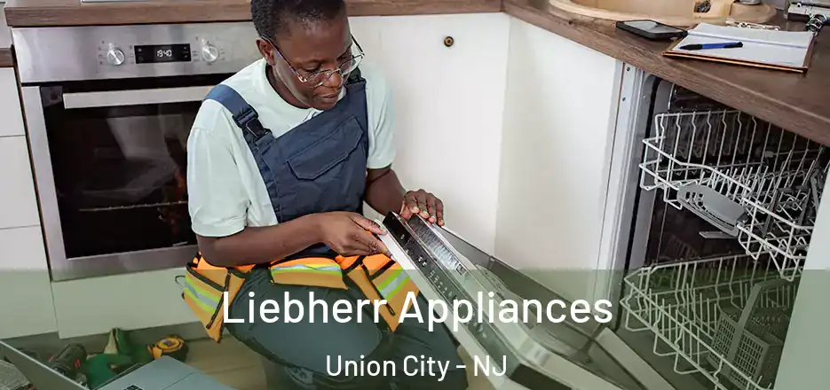 Liebherr Appliances Union City - NJ